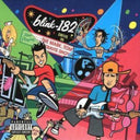 Enema Of The State (X) & Mark Tom Travis Show The Enema Strikes Back & Take Off Your Pants & Jacket & One More Time… (X) & Blink-182 & Greatest Hits & Greatest Hits