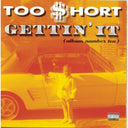 Too $Hort - Born To Mack & Short Dog�S In The House & Get In Where You Fit In & Gettin It - CD Bundle