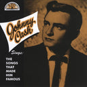 Sings The Songs That Made Him Famous (Remastered 2023) (Tangerine LP Vinyl) & At Folsom Prison & At San Quentin & Greatest Hits, Volume 1 & Original Sun Sound Of Johnny Cash & American Ii: Unchained (180G) & Essential Johnny Cash