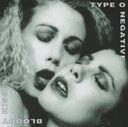 Best Of Type O Negative & Bloody Kisses