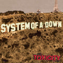 Toxicity & System Of A Down & Steal This Album