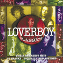Loverboy Classics & Playlist: Very Best Of Loverboy