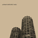 Wilco - Whole Love Expanded (3LP/140G) & Yankee Hotel Foxtrot (2022 Remaster/Creamy White Vinyl/2LP) (I) & Yankee Hotel Foxtrot (2022 Remaster/2LP) & Sky Blue Sky