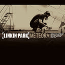 Hybrid Theory & Meteora & Meteora