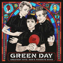 International Superhits & Greatest Hits: God's Favorite Band (X) & 21St Century Breakdown