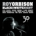 Roy Orbison - Black & White Night 30 (2 LP) (150G/Dl Insert) & Ultimate Roy Orbison (2LP/150G/Gatefold)