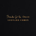 Thanks For The Dance (180G) & You Want It Darker (180G/Dl Card)