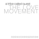 Low End Theory & Midnight Marauders & Beats Rhymes & Life & Hits, Rarities & Remixes & Love Movement (X) (3LP)