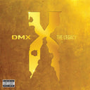 Dmx - Dmx: The Legacy (2LP) & Exodus (X) & Flesh Of My Fleshblood Of My Blood & Greatest