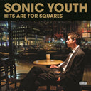 Hits Are For Squares (2LP) & Evol