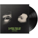 Dreamland (Glow In The Dark LP Vinyl) & I Love You So F***Ing Much (X) & I Love You So F***Ing Much (X) (Black/White Splatter LP Vinyl) & How To Be A Human Being