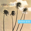 Jimmy Buffett - Equal Strain On All Parts (Electric Blue Vinyl/2LP) & White Sport Coat & A Pink Crustacean  & Banana Wind (2LP) & Songs You Know By Heart