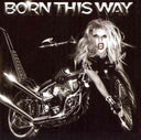 Born This Way & Artpop (X) (Updated)