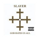 God Hates Us All & South Of Heaven
