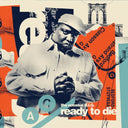 Life After Death & Ready To Die (30Th Anniversary/2LP) & Ready To Die (2LP/140G)