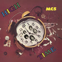 Mc5 - High Time (Clear/Yellow Splatter LP Vinyl) (Rocktober) & Back In The Usa (Crystal Clear Diamond LP Vinyl) (Rocktober) (Atl75)