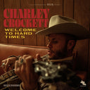 Charley Crockett - $10 Cowboy & Welcome To Hard Times - LP Vinyl Bundle
