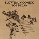 Desire & Slow Train Coming