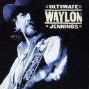 Ultimate Waylon Jennings & Are You Ready For The Country
