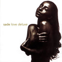 Love Deluxe & Lovers Rock & Promise & Stronger Than Pride