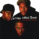 Low End Theory & Midnight Marauders & Hits, Rarities & Remixes & People's Instinctive Travels (25Th Anniversary)