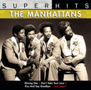 Kiss & Say Goodbye: Best Of Manhattans & Super Hits