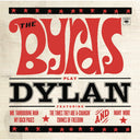 Byrds Play Dylan & Notorious Byrd Brothers & Sweetheart Of The Rodeo