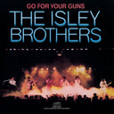 Ultimate Isley Brothers & Isley Brothers Greatest Hits Vol.1 & 3 Plus 3 & Go For Your Guns