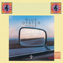 Blue Oyster Cult & Mirrors & Spectres & Tyranny & Mutation & Agents Of Fortune