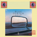 Don't Fear The Reaper: Best Of Blue Oyster Cult & Extraterrestrial Live & Blue Oyster Cult & Mirrors & Secret Treaties & Spectres & Tyranny & Mutation & Agents Of Fortune