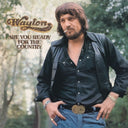 Ultimate Waylon Jennings & Are You Ready For The Country