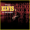 Elvis In Concert & From Elvis In Memphis