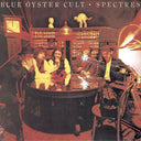 Blue Oyster Cult - Spectres & Don't Fear The Reaper: Best Of Blue Oyster Cult & Blue Oyster Cult - CD Bundle