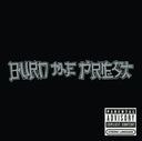 Ashes Of The Wake (20Th Anniversary) (2CD) & Ashes Of The Wake & Burn The Priest