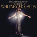 I Will Always Love You: Very Best Of & Preacher's Wife Ost & Whitney Houston