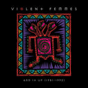 Violent Femmes & Add It Up (1981-1993) (2LP)