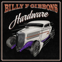 Billy F Gibbons - Hardware (Canary Yellow LP Vinyl) & Hardware