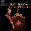 Para Los Rumberos & El Rey Bravo