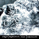 Rage Against The Machine (20Th Anniversary) & Rage Against The Machine & Live At The Grand Olympic Auditorium & Renegades