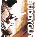 Skin Deep & Buddy's Baddest: Best Of Buddy Guy