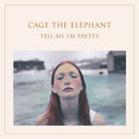 Cage The Elephant & Tell Me I'm Pretty & Melophobia