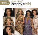 Destiny's Child & Destiny's Child-#1'S & Playlist: The Very Best Of