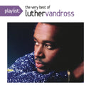 Greatest Hits & Live Radio City Music Hall 2003 & Dance With My Father & Playlist: Very Best Of Luther Vandross
