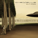 La Gargola & Wonder What's Next & Sci-Fi Crimes