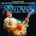 Santana & Playlist: Very Best Of Santana & Guitar Heaven: Greatest Guitar Classics Of All Time