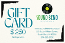 Sound Bend Gift Card