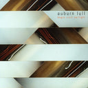Auburn Lull - Begin Civil Twilight [CD]