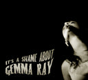 Gemma Ray - It's A Shame About Gemma Ray L P [Vinyl]
