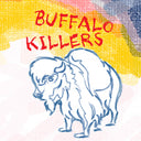 Buffalo Killers - Buffalo Killers (SWIRL VINYL) [Vinyl]