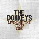 The Donkeys - Living on the Other Side [LP]